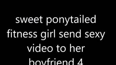 sweet ponytailed fitness girl sexy video to her boyfriend 4 - drtuber.com